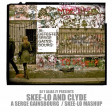 Skee-lo and Clyde (Serge Gainsbourg / Skee-Lo)