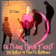 Ça Plane Pour Ticket ( The Beatles vs Plastic Bertrand )