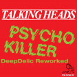 Talking Heads - Psycho Killer (DeepDelic Nino CorteseDJ Extended Edit) [128bpm]