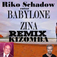 Babylone - Zina (cover by Riko Schadow) (DJ michbuze Kizomba remix 2021)