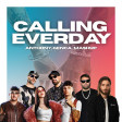 EVERYDAY x Calling (Anthony Genca Mashup) Shiva, ANNA, Geoelier vs. Sebastian Ingrosso, Alesso