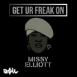 Missy Elliot - Get Ur Freak On (ASIL Moombah Rework)