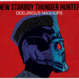 Deelirious Mashups - New Starboy Thunder Hunter