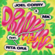 Joel Corry x MK & Rita Ora - Drinkin' (CraigWelsh Remix Edit)