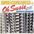 Secret Service - Oh Susie (Dj Raffaele Giusti rmx)