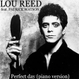 DoM - Perfect day (piano version)  (LOU REED vs PATRICK WATSON)