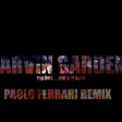 Marvin Gardens - my body and my soul (Paolo Ferrari 2021 remix)