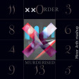 The XX & New Order - Crystalised | Murderised mix