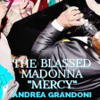 The Blassed Madonna - Mercy (Andrea Grandoni)