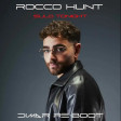 Rocco Hunt - SULO (TONIGHT)-Dimar Re-Boot