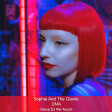 Sophie And The Giants - DNA (Giove DJ Re-Touch)