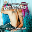Boro Boro, Elettra Lamborghini - Delincuente (Belly Extended Edit)