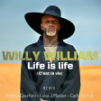 Willy William - Life is Life (C'est la vie)-ANDREA CECCHINI & LUKA J MASTER & CARLO RAFFALLI