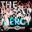 THE BLESSED MADONNA - Mercy (ROSSINI Remix)