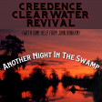 Creedence Clearwater Revival & John Bonham - Another Night In The Swamp