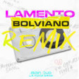 lamento boliviano -  (Dj Matteo Belli - Remix)