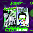 The Fresh Prince vs Calvin Harris - Acceptable In 80's Bel Air