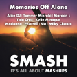 Memories Off Alone (Alice DJ vs. Multiple Artists) [Megamix]