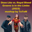 Groove is in the Limbo (Deee Lite vs. Royal Blood)