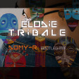 Elodie Tribale (DOMY-R Bootleg Mix)