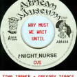 CVS - Why Must We Wait Until 2Nite, Nurse (Tina Turner + Gregory Isaacs) v4