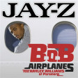 "99 Airplanes" (Jay-Z vs. B.o.B ft. Hayley Williams)
