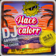 DJ Antoine feat Sfera Ebbasta - Hace Ma Cherie Calor (One M & damiano D Mashup)