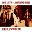 Pumped Up Without You (Foster The People vs David Guetta ft Usher)