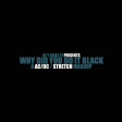 Why Did You Do It Black (AC/DC / Stretch)