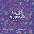 Giulia Penna - Amore al quadrato (Giove DJ Rework)