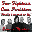 179 - FOO FIGHTERS vs CECE PENISTON - Finally i learned to fly - Mashup by SEBWAX