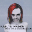 Marilyn Mader - The Macumba Show