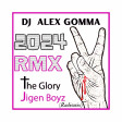 Jigen Boyz - The Glory (Dj Gomma 2024 Radiomix)