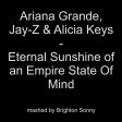 Ariana Grande, Jay-Z & Alicia Keys - Eternal Sunshine of an Empire State Of Mind