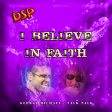 I Believe In Faith - (George Michael & Talk Talk)