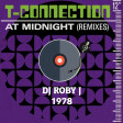At Midnight · DJ Roby J feat T-Connection 1978 (Remix)