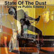 DJ Useo - State Of The Dust ( Queen vs Public Enemy )