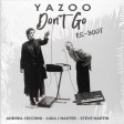 Yazoo - don't go Re-boot Andrea Cecchini - Luka J Master - Steve Martin