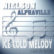 Ice Cold Melody (Nielson vs Alphaville)