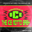 Xam - The Ice Motto Baby (Tiësto & Ava Max vs. Vanilla Ice)