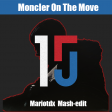 Moncler x On The Move(Geolier x Calvo) Mariotdx Mashup-Edit