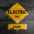 Darin - Electric Rmx