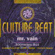 -Culture Beat --Mr Vain - BOOTREMIX  2K23 ANDREA CECCHINI & LUKA J MASTER & STEFANO SEPPIA