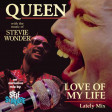 SSM 264 - QUEEN / STEVIE WONDER - Love Of My Life (Lately Mix)