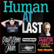 'Human At Last' - Rag 'N' Bone Man Vs. Phantom of the Paradise  [by Voicedude]