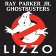"Juice Busters" (Lizzo vs. Ray Parker Jr.)