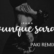 Irama - Ovunque sarai [Paki Remix]