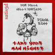 Take Your Man Higher (Dom Dolla & Nelly Furtado vs. Diana Ross)