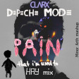 Depeche Mode & Clarx - A Pain That I'm Used To | HAY mix