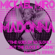 030 - MADONNA vs MICKAEL MIRO - Time Goes By So Slowly But The Clock Is Ticking - Mashup by SEBWAX